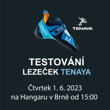 Testovačka Tenaya 1.6. 15:00-21:00