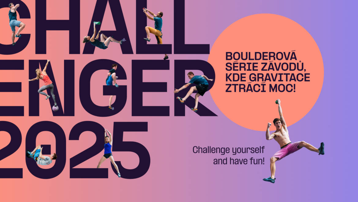 CHALLENGER 2025 – Boulderová série závodů, kde gravitace ztrácí moc!